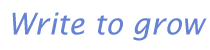 Write to Grow