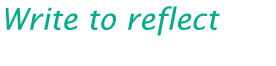 Write to Reflect